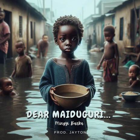 Dear Maiduguri | Boomplay Music