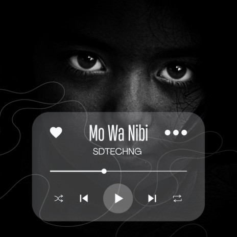 Mo Wa Nibi | Boomplay Music
