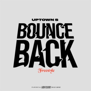 Bounce Back Freestyle