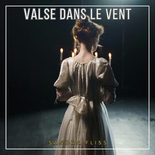 Valse dans le vent