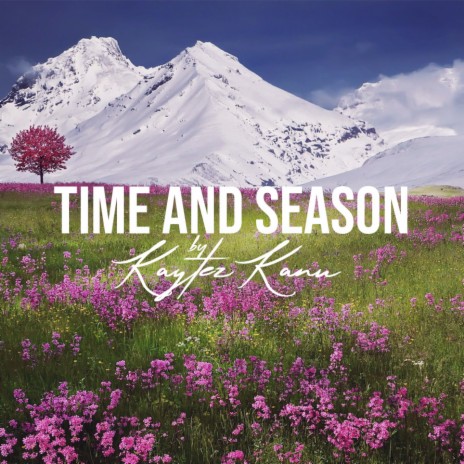 Time and Season | Boomplay Music