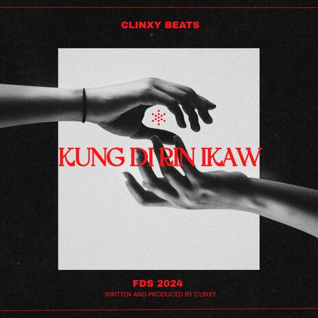 Kung Di Rin Ikaw | Boomplay Music