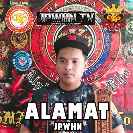 ALAMAT (Akrho Rap) Jp Whn | Boomplay Music