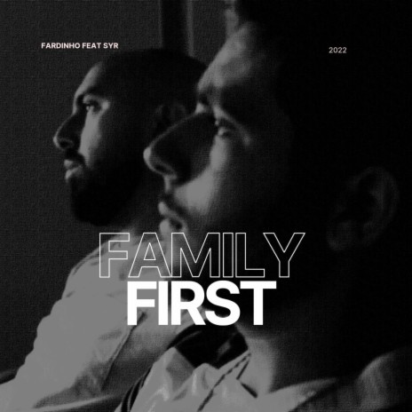 Family First ft. SYR & Obsi Le Chirurgien