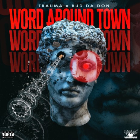 Word Around Town ft. Bud Da Don | Boomplay Music