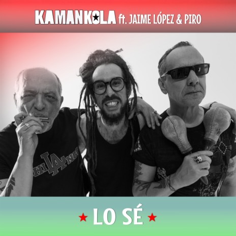Lo Sé ft. Jaime López & Piro | Boomplay Music