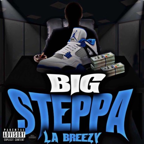 Big Steppa | Boomplay Music