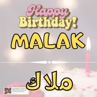 Happy Birthday MALAK Song