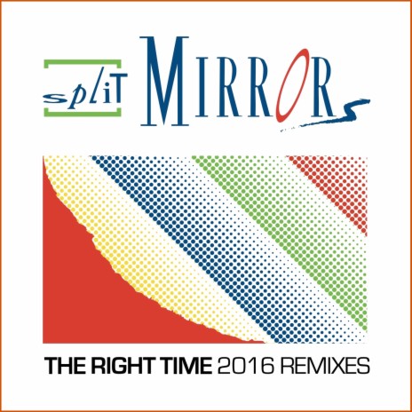 The Right Time (1987 Radio Edit)