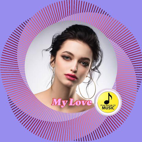 My Love Emotional Music | Boomplay Music