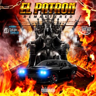 El Patron (REMASTERED)