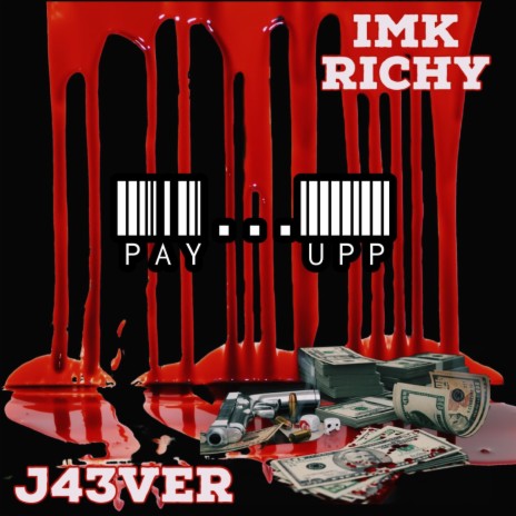 Pay Up ft. J43ver