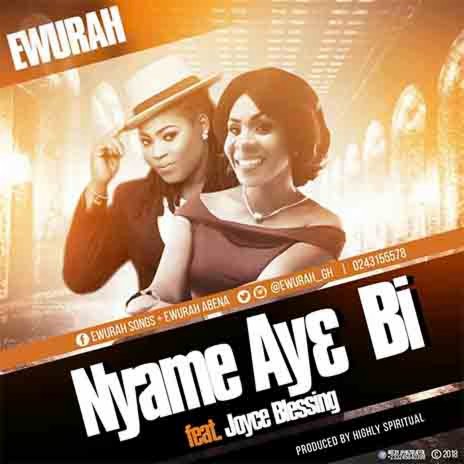 Nyame Aye Bi (feat. Joyce Blessing)