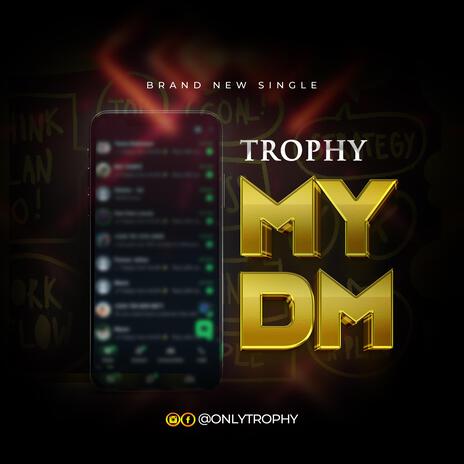 My DM | Boomplay Music