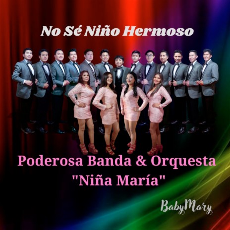 No Sé Niño Hermoso | Boomplay Music