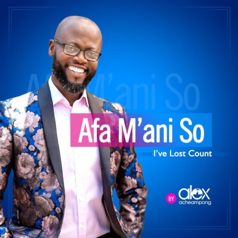 Afa M'ani So | Boomplay Music