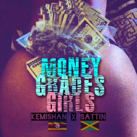 Money Grades Girls ft. Sattin | Boomplay Music