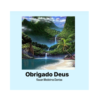 Obrigado Deus