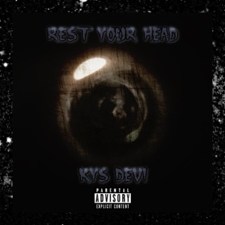 Rest Your Head lyrics | Boomplay Music