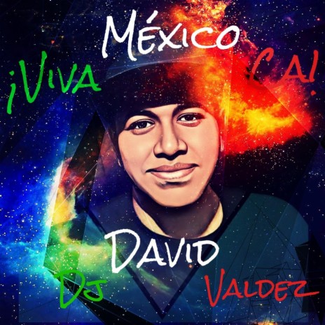 ¡Viva México Ca! | Boomplay Music