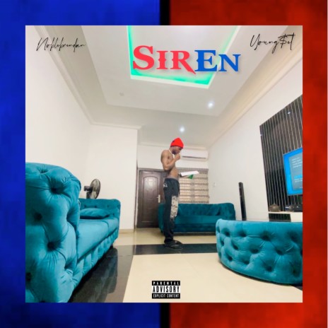 Siren ft. Young$et | Boomplay Music