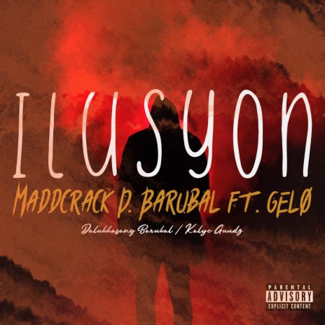 Ilusyon ft. GELO | Boomplay Music