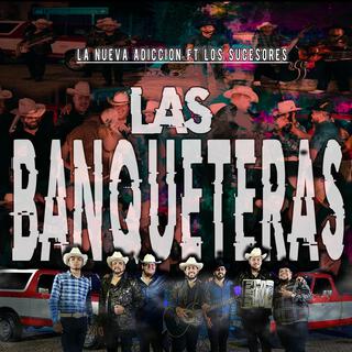 Las banqueteras