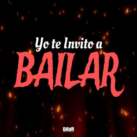 Yo Te Invito a Bailar | Boomplay Music