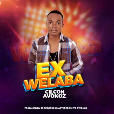 Ex Welaba | Boomplay Music