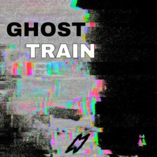 ghost train.