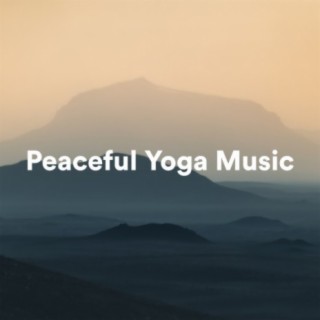 Peaceful Yoga Music