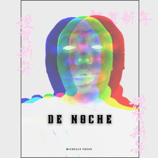 DE NOCHE lyrics | Boomplay Music