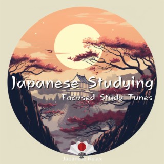 Japanese Studying: Focused Study Tunes