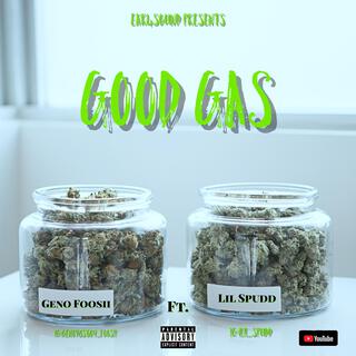 Good Gas [Official Audio]