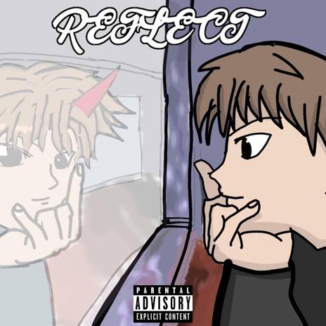 REFLECT ft. KiD KaMi & KYRUTI