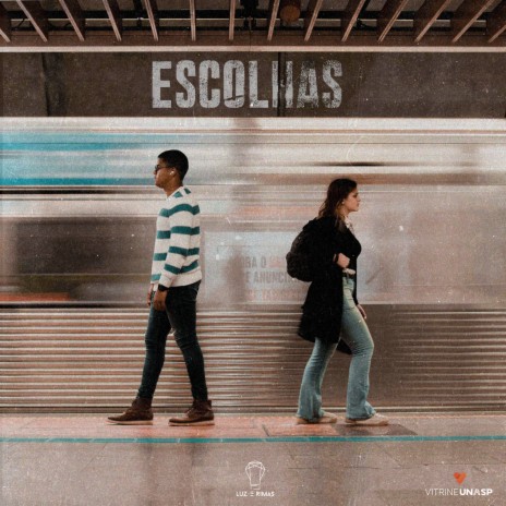 Escolhas ft. Vitrine UNASP | Boomplay Music