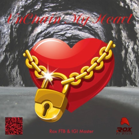 Unchain My Heart ft. IGI Master