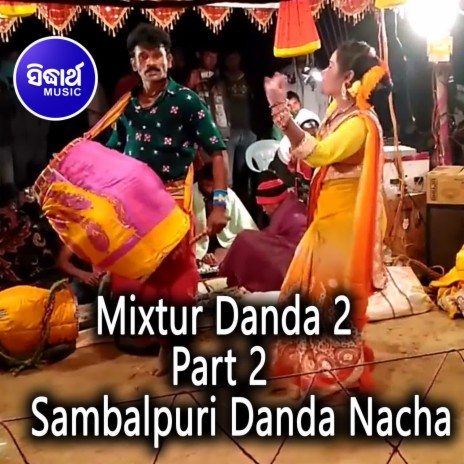 Mixtur Danda 2 - Part 2 - 3 | Boomplay Music