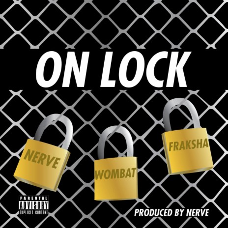 On Lock ft. Fraksha & Wombat | Boomplay Music