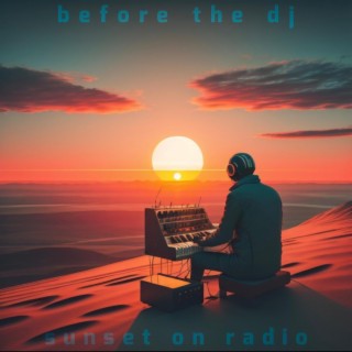 Sunset on radio