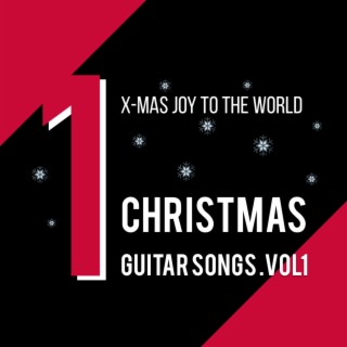 Christmas Guitar Songs Vol.1