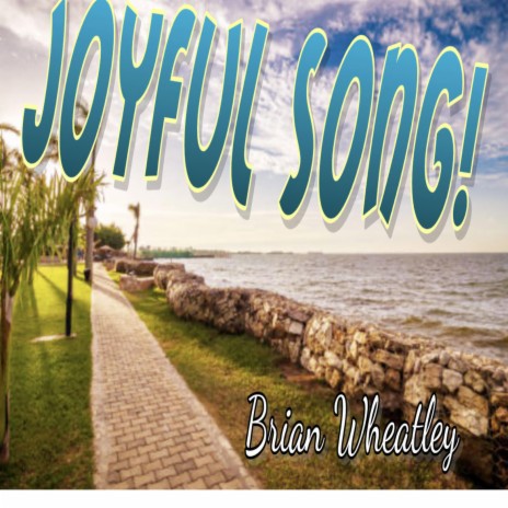Joyful Song! | Boomplay Music