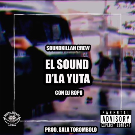 EL SOUND DE LA YUTA | Boomplay Music