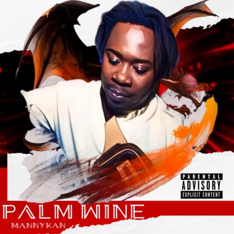 Palm Wine | Boomplay Music