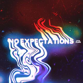 No Expectations lyrics | Boomplay Music