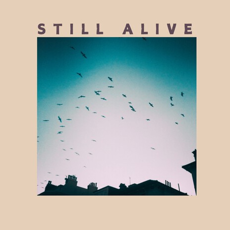 Still Alive ft. Anna Vaverková & Tali Trow | Boomplay Music