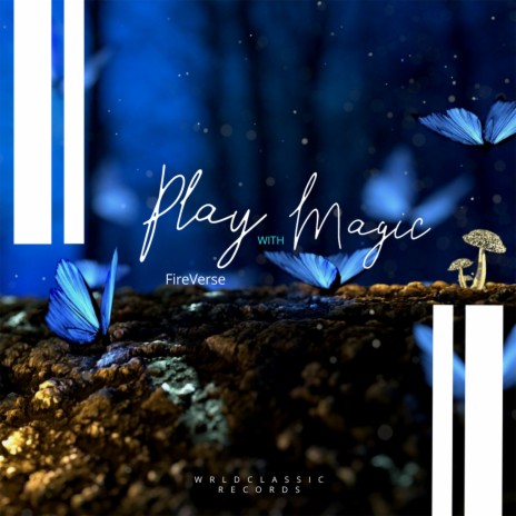Play with Magic | Boomplay Music