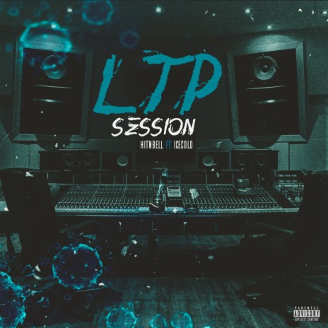LTP Session ft. IceCold