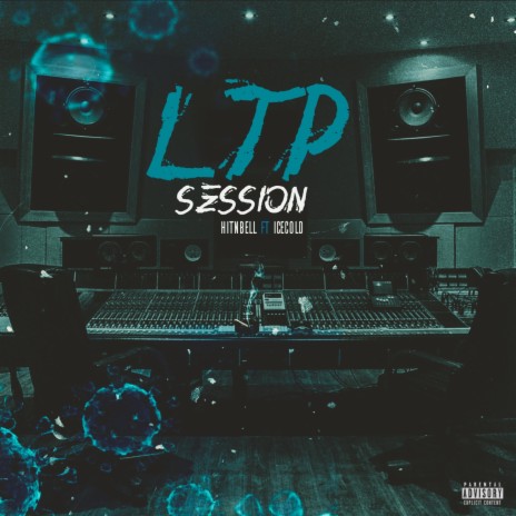 LTP Session ft. IceCold | Boomplay Music