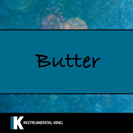 Butter | Boomplay Music